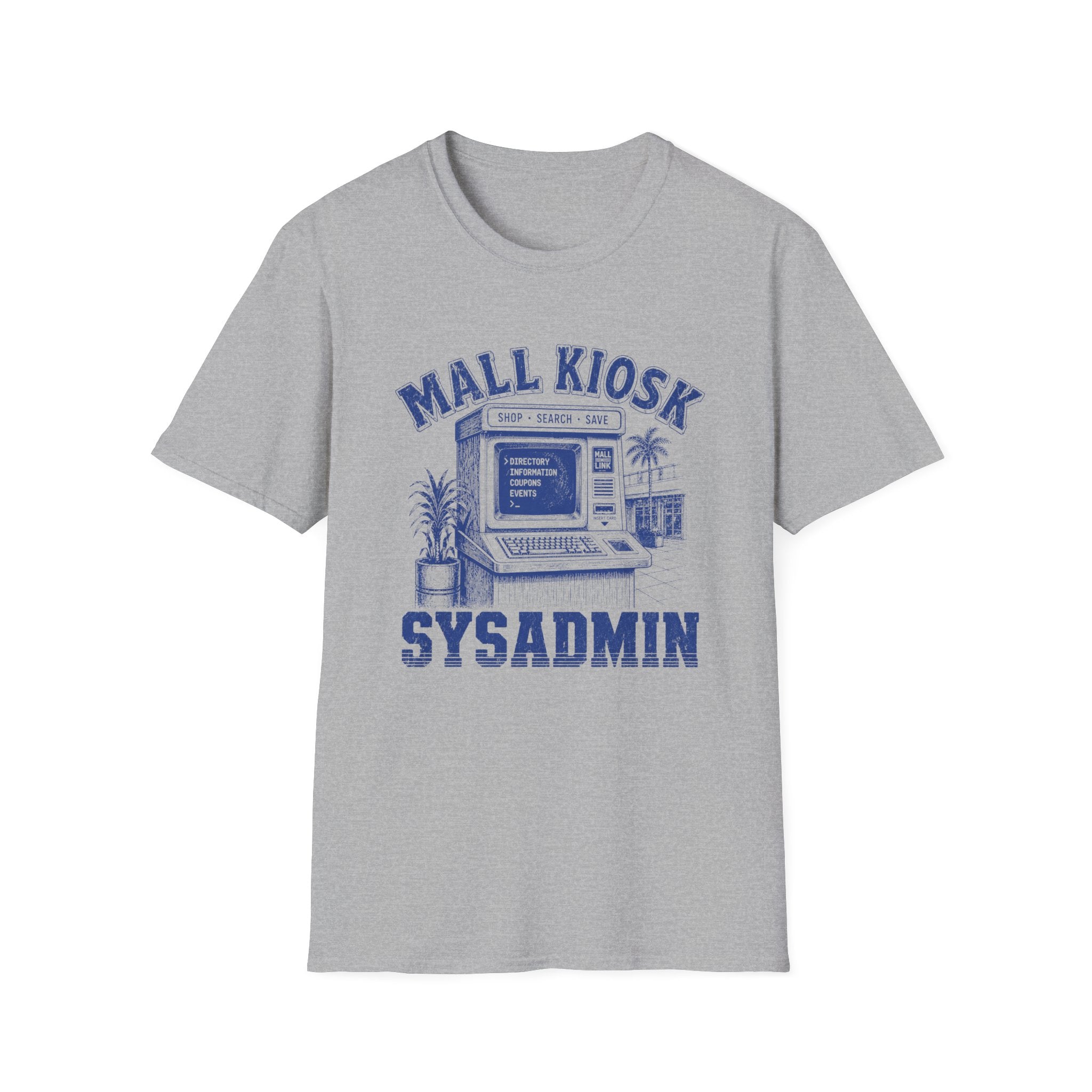 Mall Kiosk Sysadmin T‑Shirt