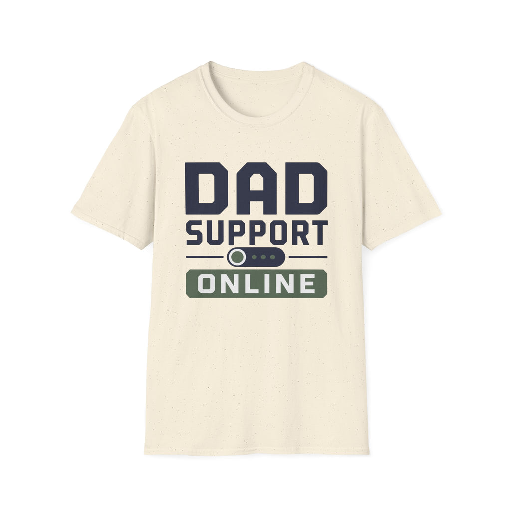 Dad Support Online T-Shirt