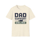 Dad Support Online T-Shirt