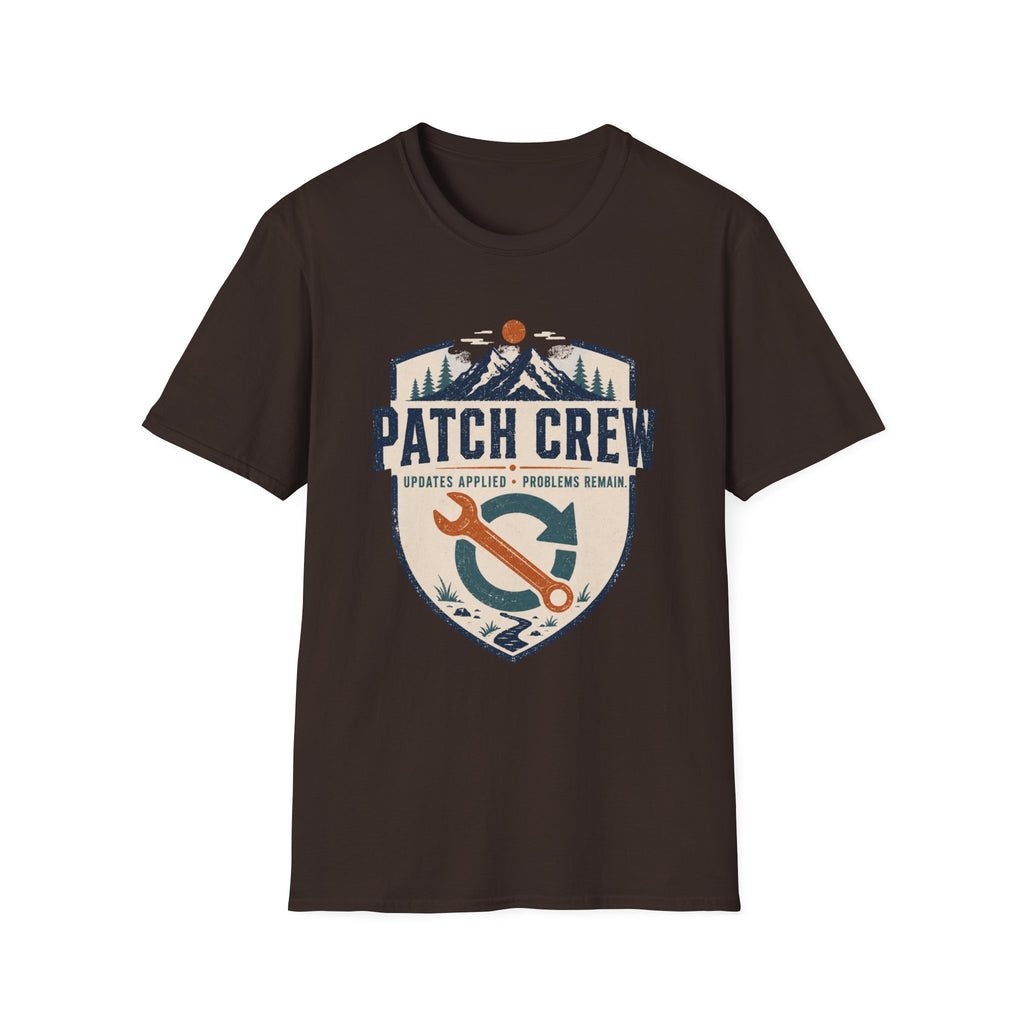 Patch Crew Updates Applied Problems Remain T-Shirt