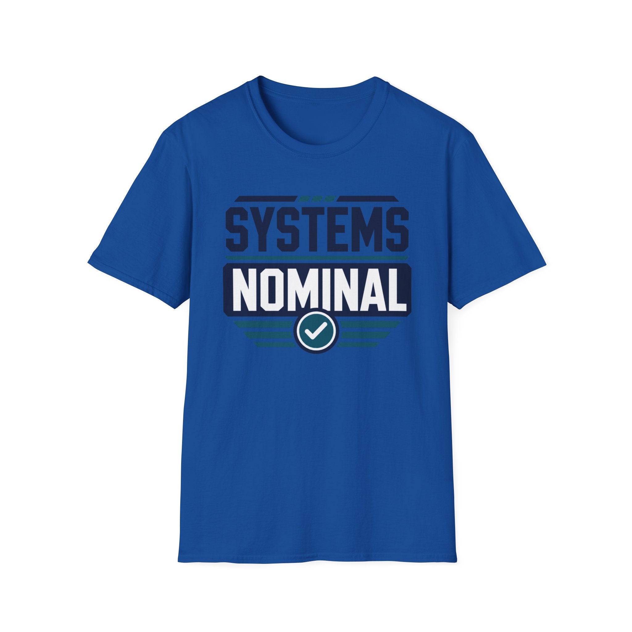 Systems Nominal T-Shirt
