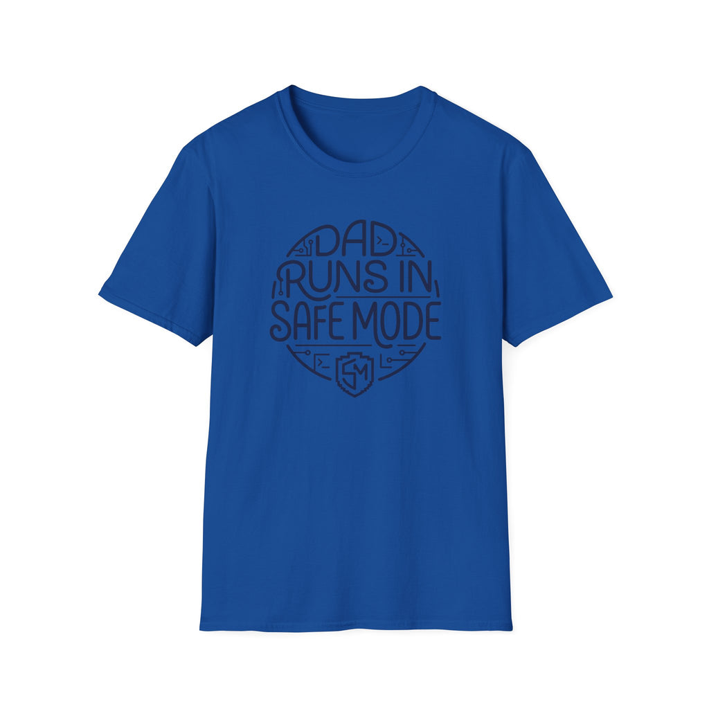 Dad Runs in Safe Mode T-Shirt