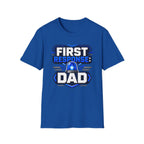 First Response Dad T-Shirt