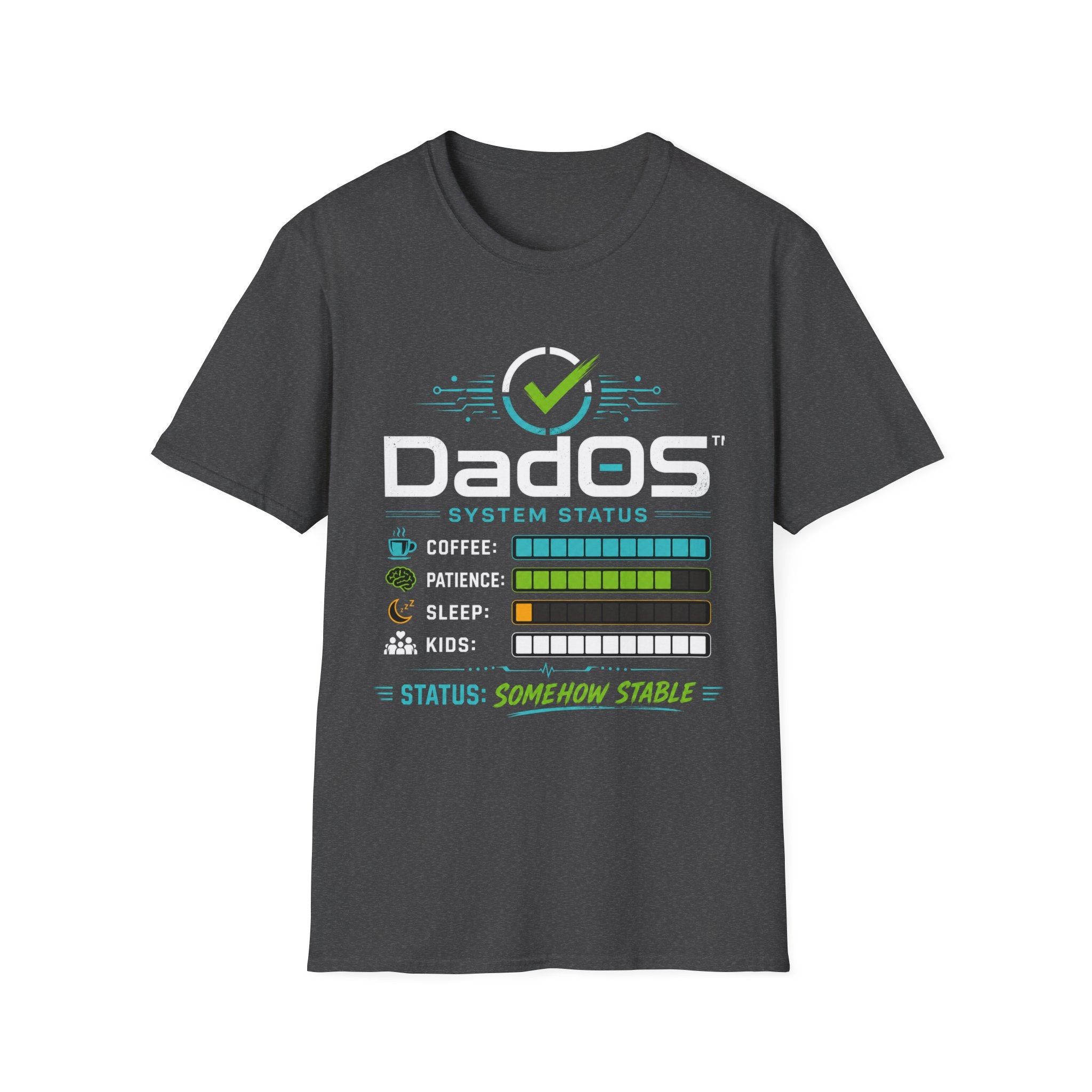 DadOS System Status Somehow Operational T-Shirt