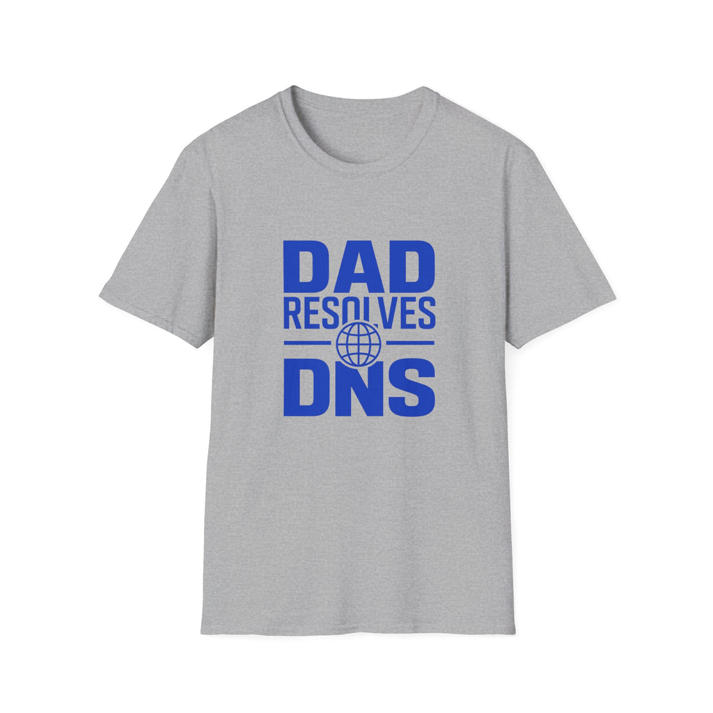 Dad Resolves DNS T‑Shirt