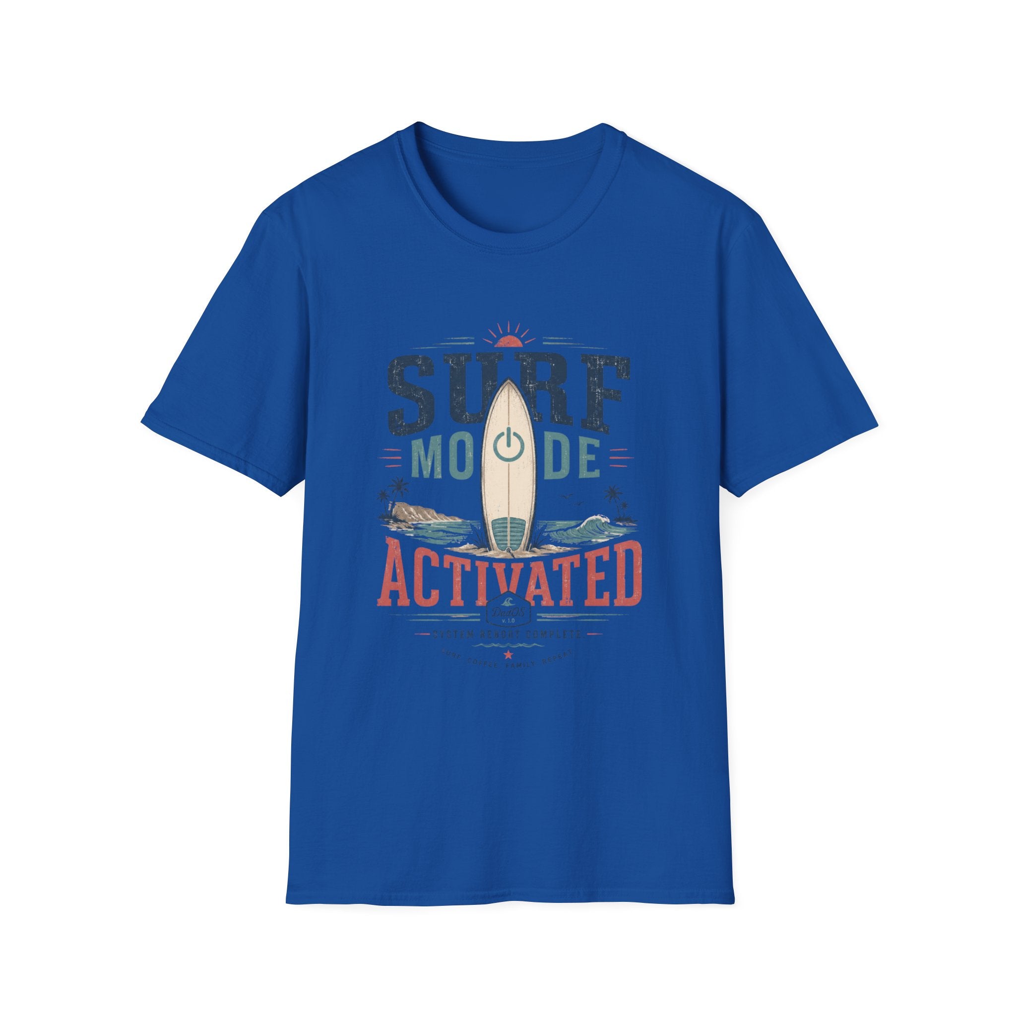 Surf Mode Activated T-Shirt