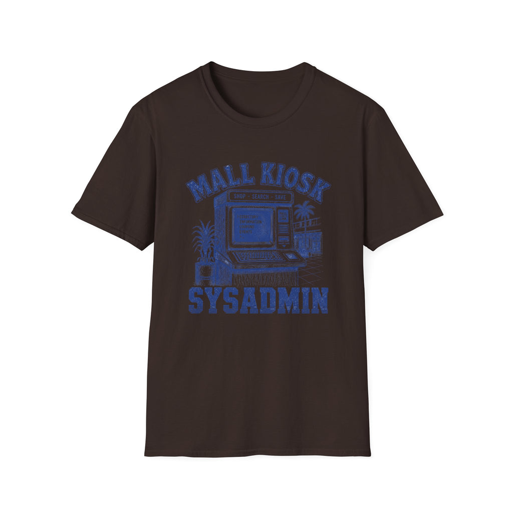 Mall Kiosk Sysadmin T‑Shirt