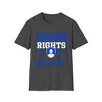 Admin Rights Since Day One T-Shirt