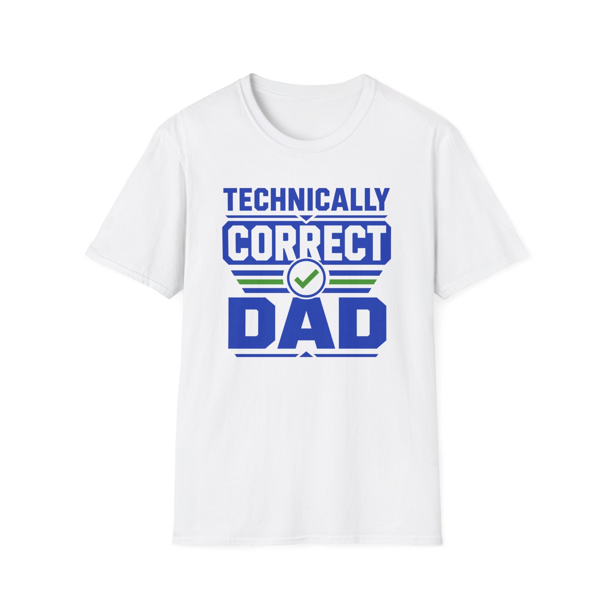 Technically Correct Dad T-Shirt