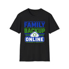Family Backup Online T-Shirt