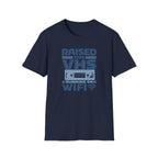 Raised on VHS Running on WiFi  T-Shirt