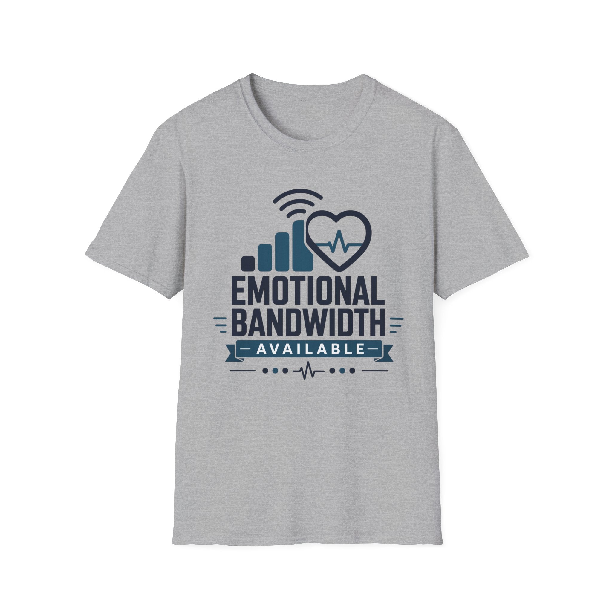 Emotional Bandwidth Available Basic T-Shirt