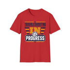 Troubleshooting In Progress T-Shirt