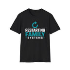 Restarting Family Systems T-Shirt