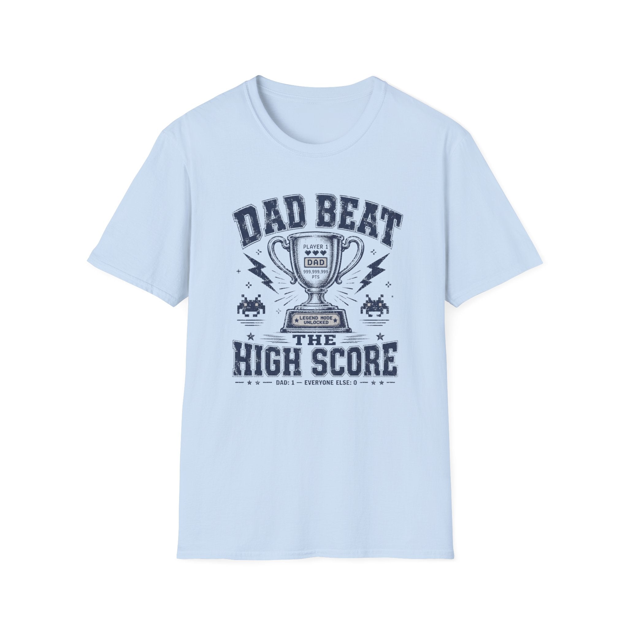 Dad Beat The High Score T-Shirt