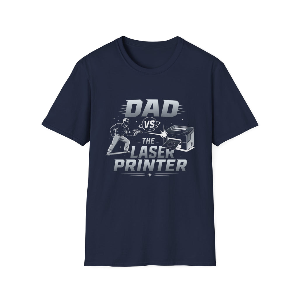 Dad vs The Laser Printer T-Shirt
