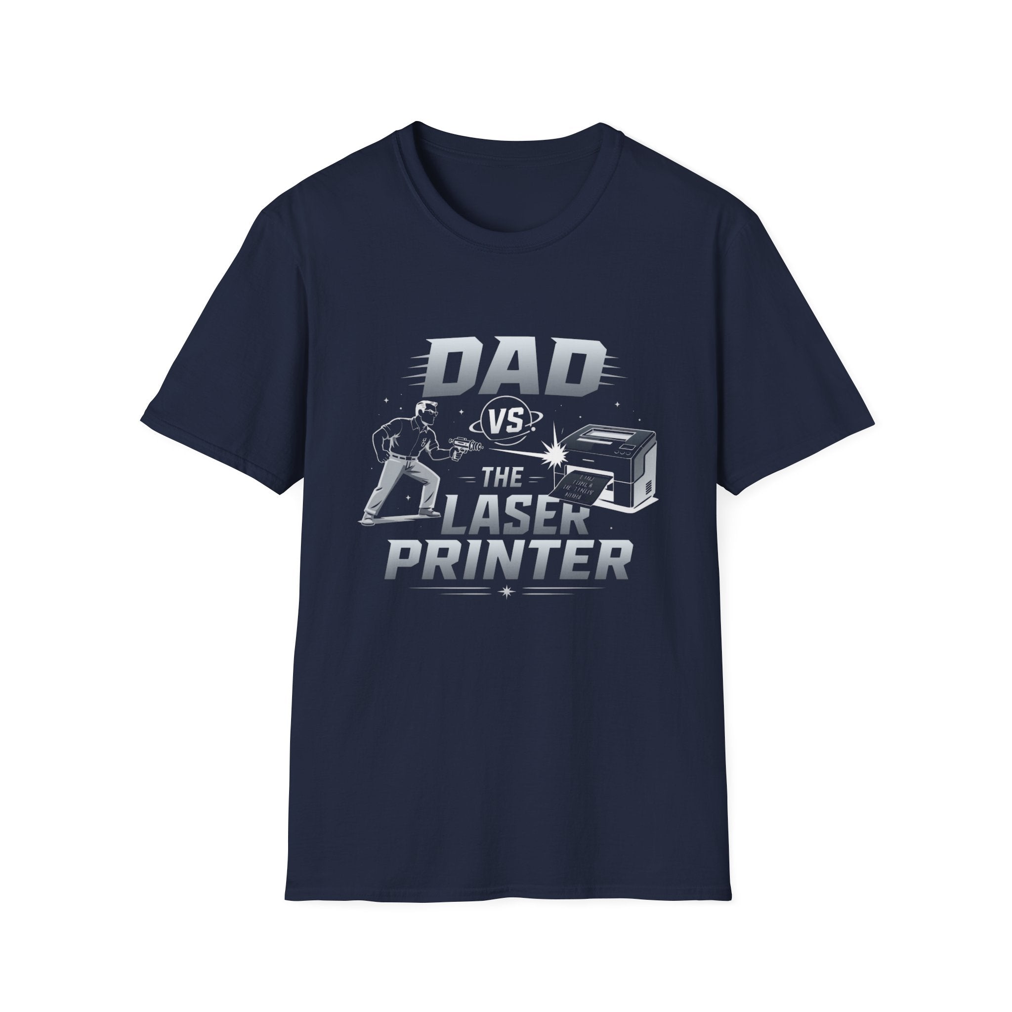 Dad vs The Laser Printer T-Shirt