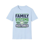 Family Systems Restored T-Shirt