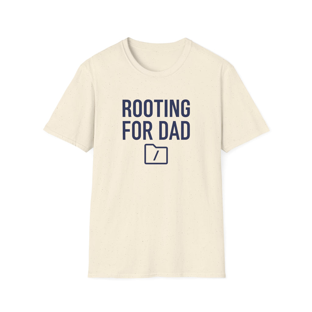 Rooting for Dad T-Shirt