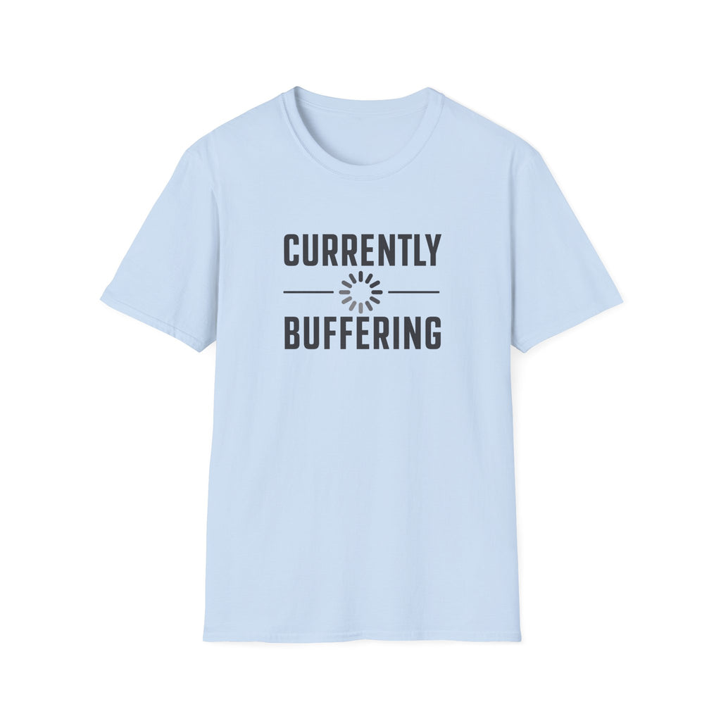 Currently Buffering T-Shirt