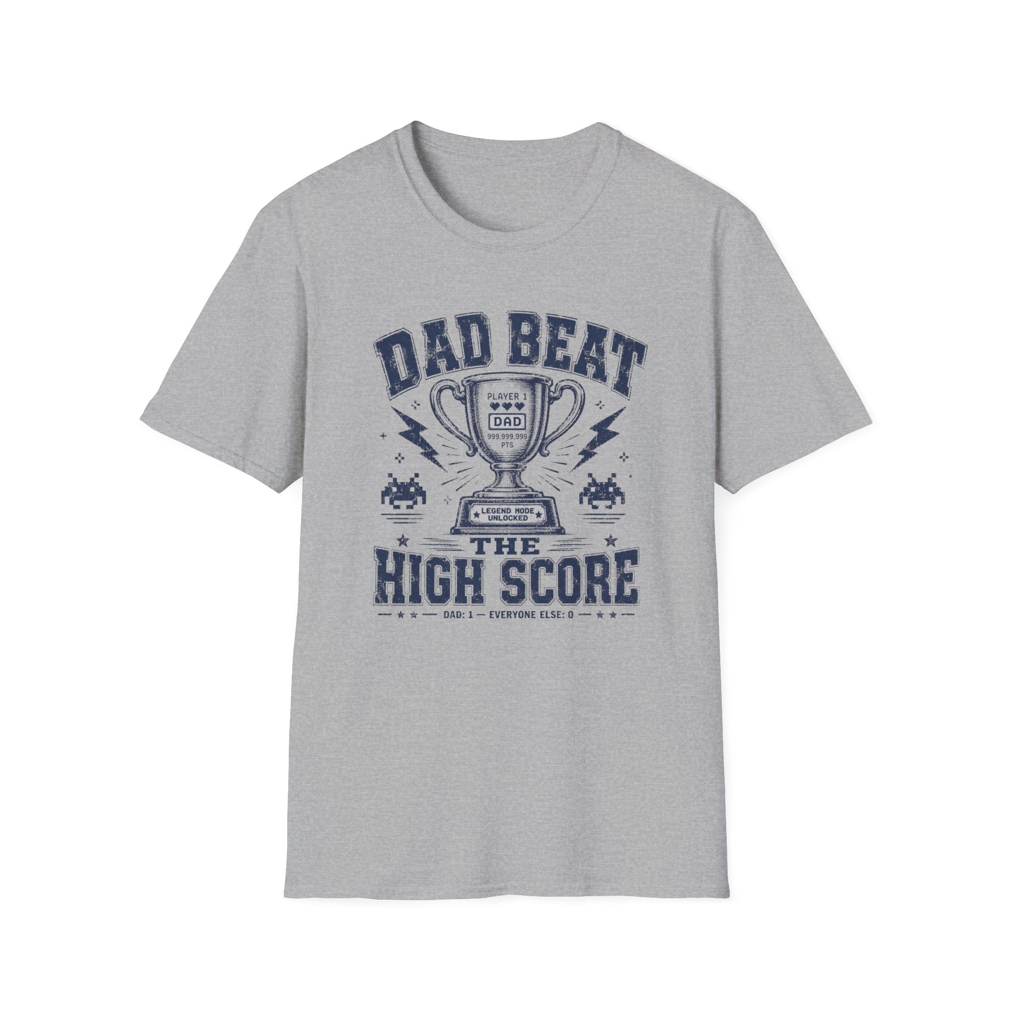 Dad Beat The High Score T-Shirt