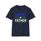 Firmware Father T-Shirt