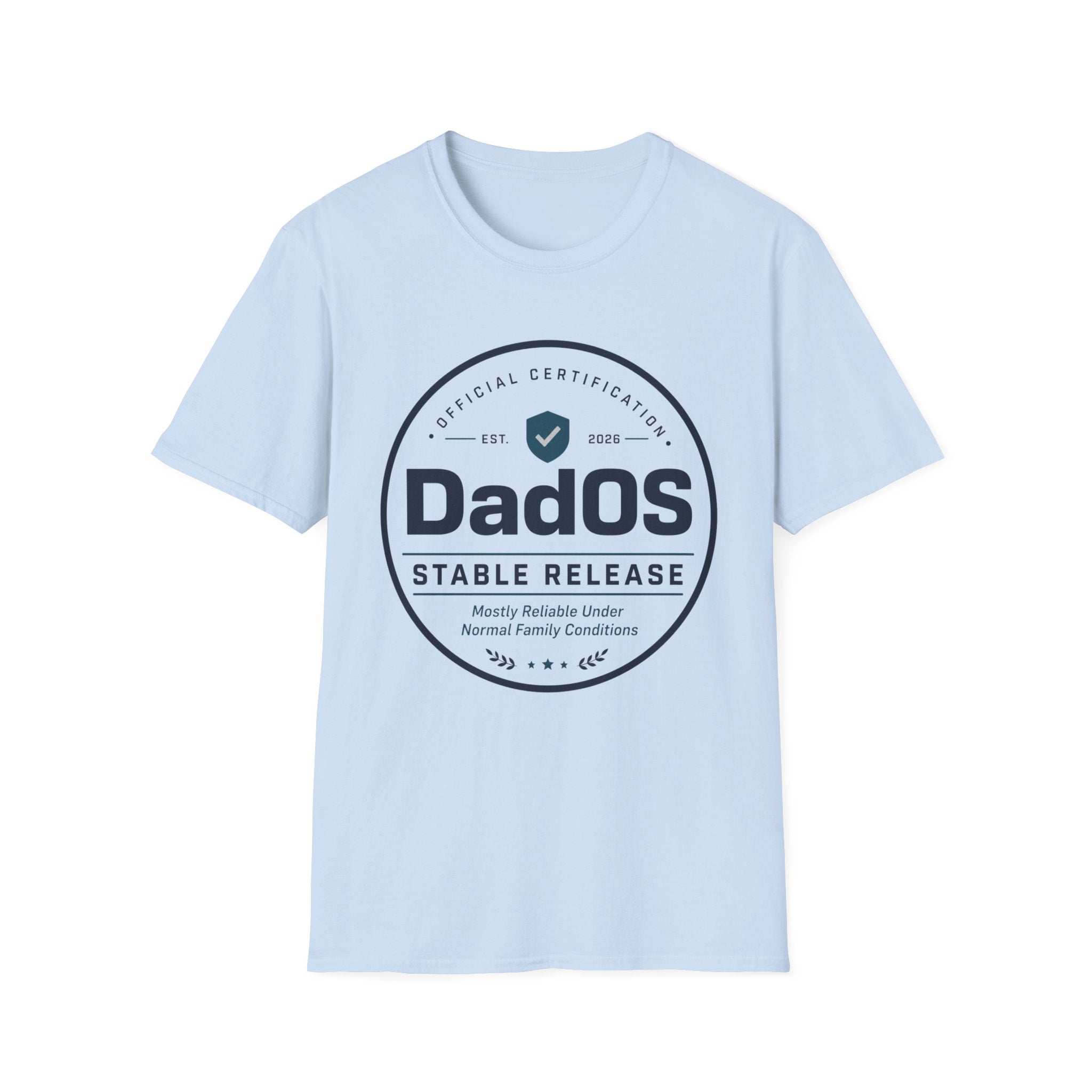 DadOS Official Certification: Stable Release T‑Shirt