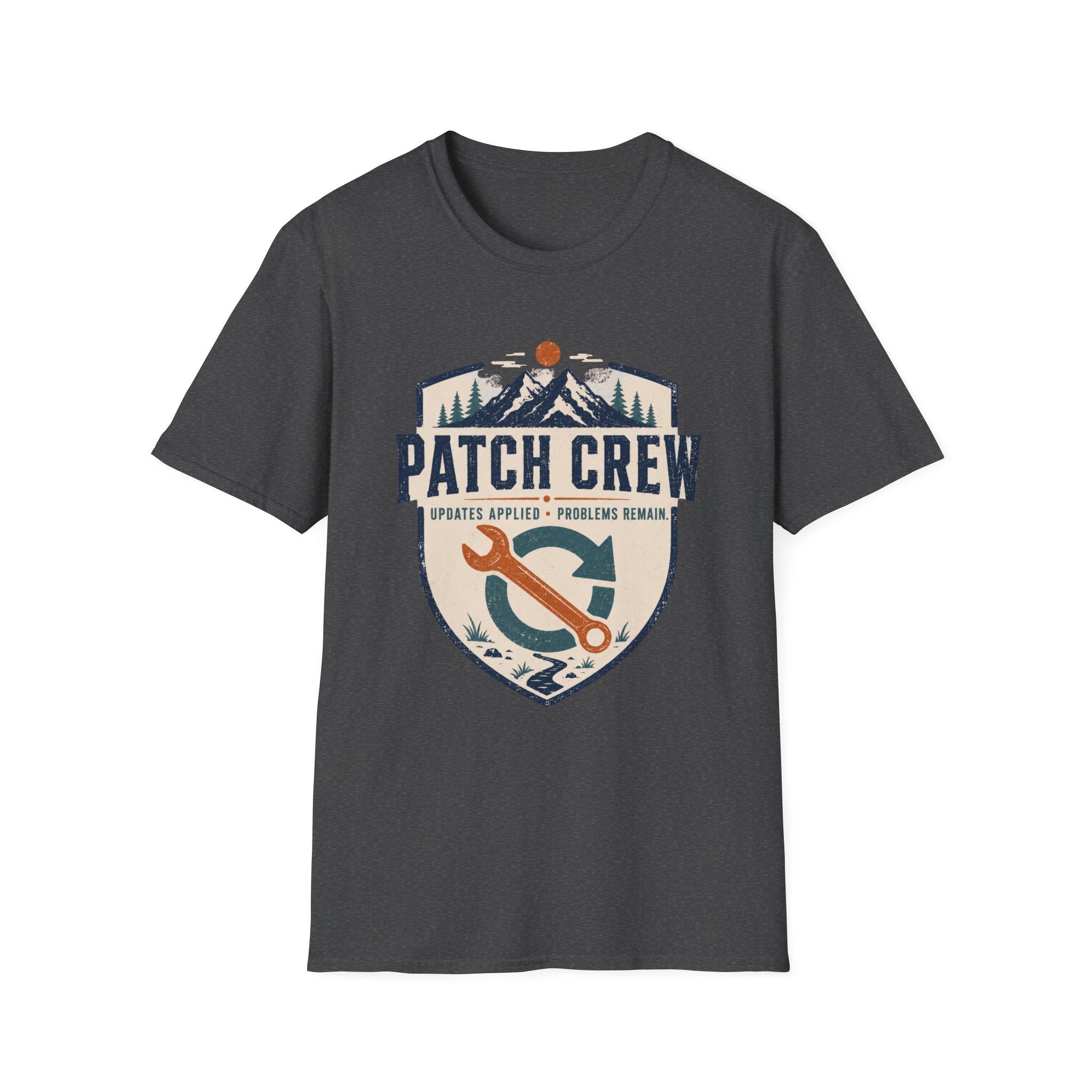 Patch Crew Updates Applied Problems Remain T-Shirt