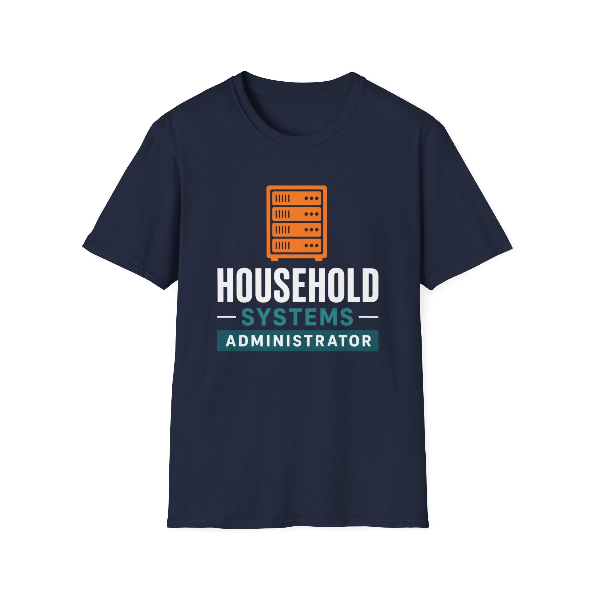 Household Systems Administrator T-Shirt