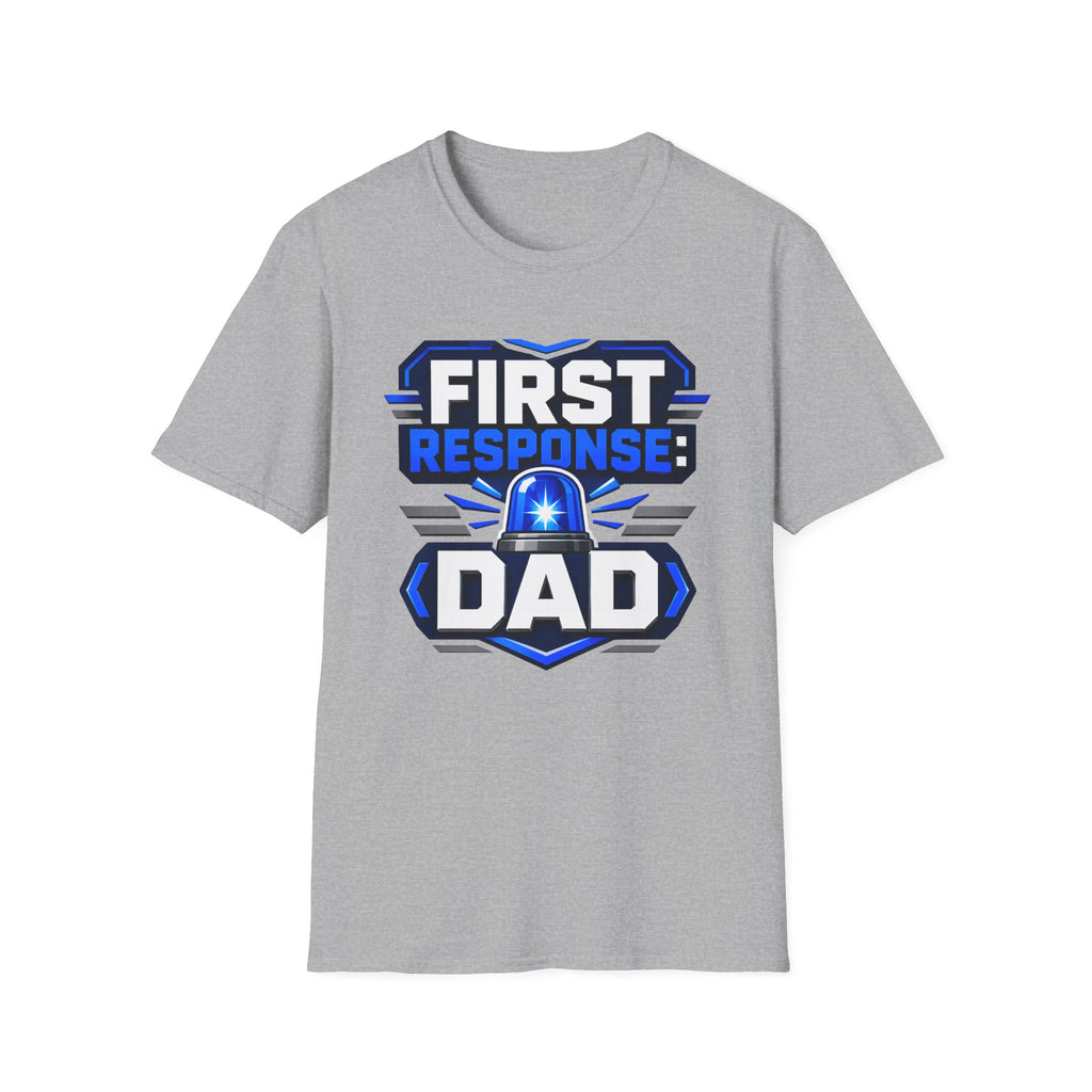 First Response Dad T-Shirt