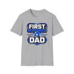 First Response Dad T-Shirt