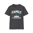 Family IT Department T-Shirt