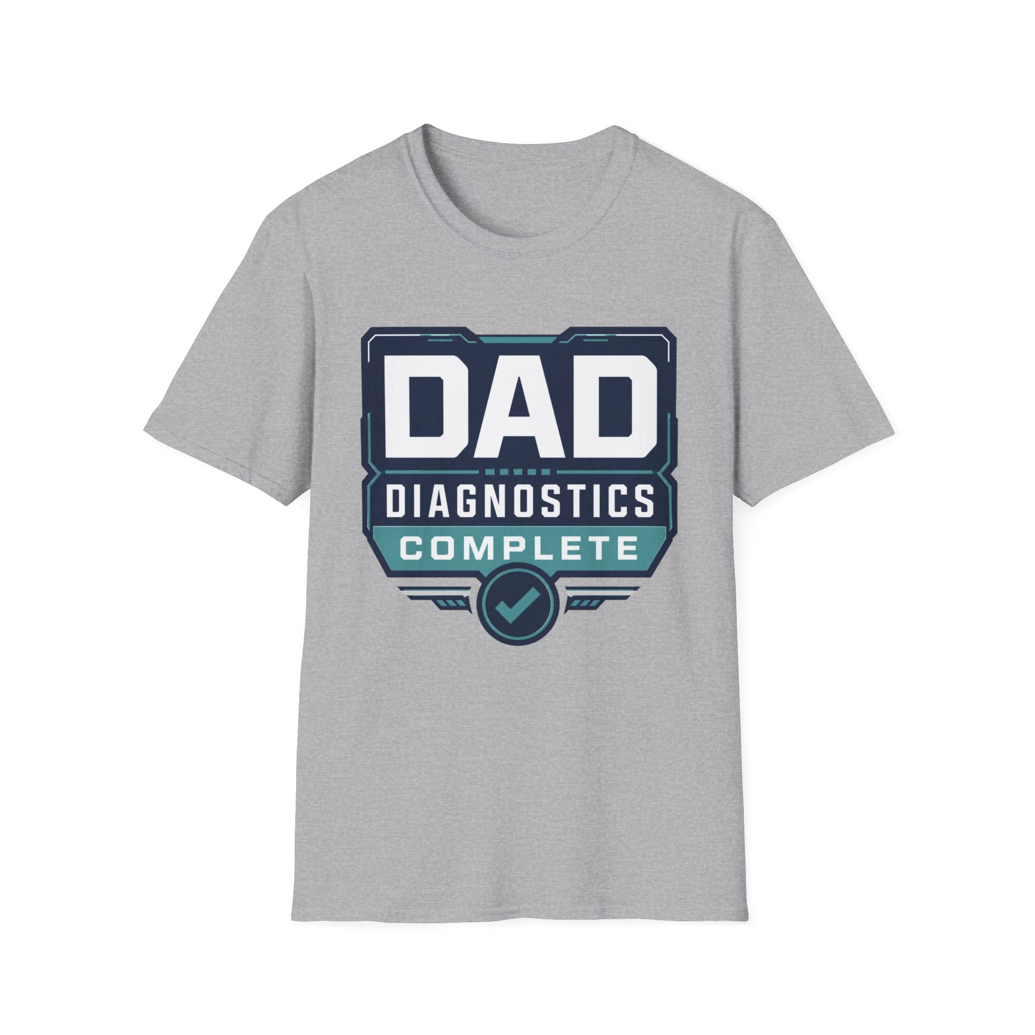 Dad Diagnostics Complete T-Shirt