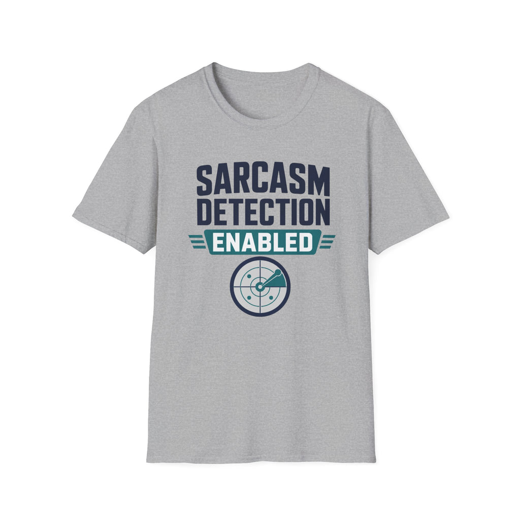 Sarcasm Detection Enabled T-Shirt