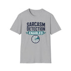 Sarcasm Detection Enabled T-Shirt