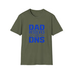 Dad Resolves DNS T‑Shirt