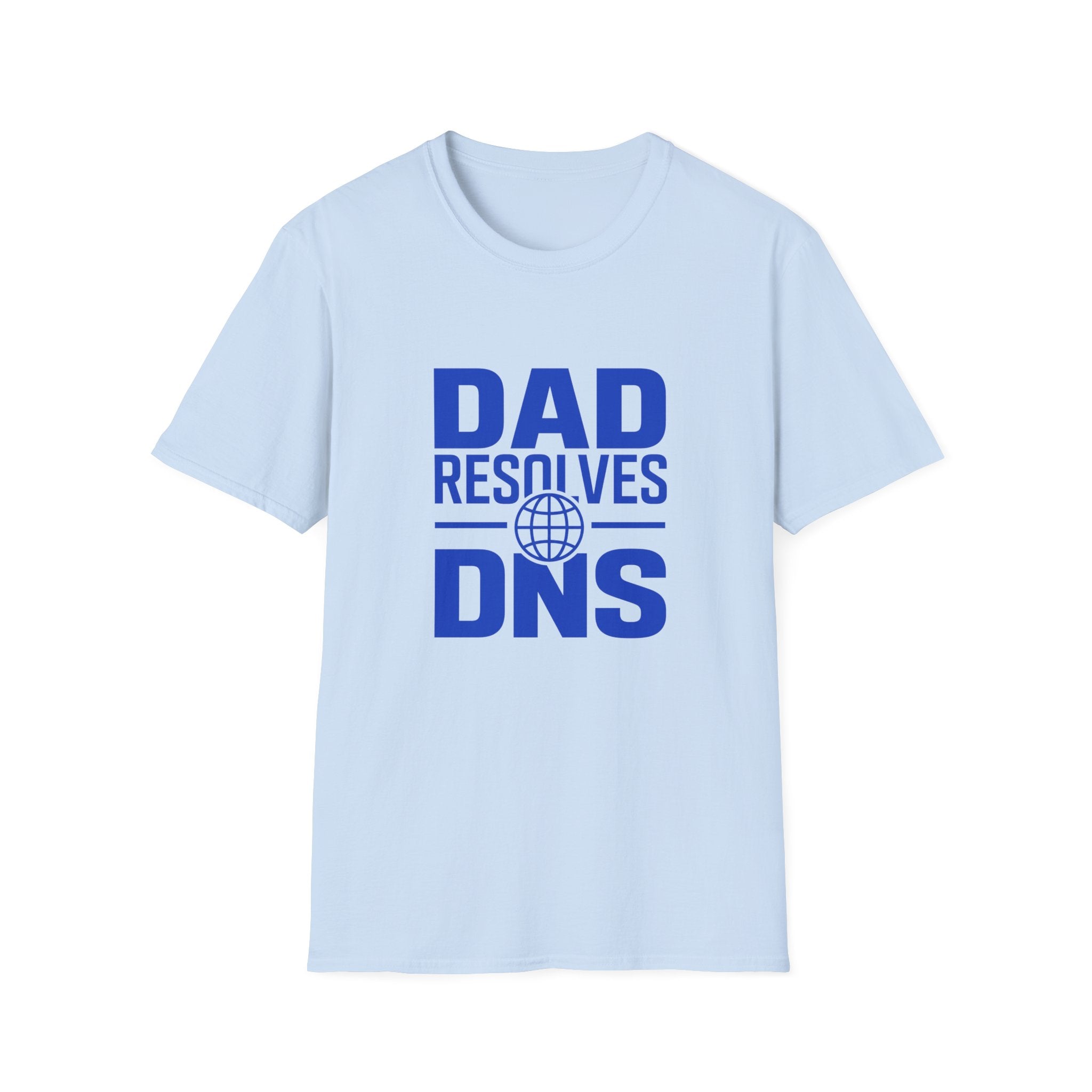 Dad Resolves DNS T‑Shirt