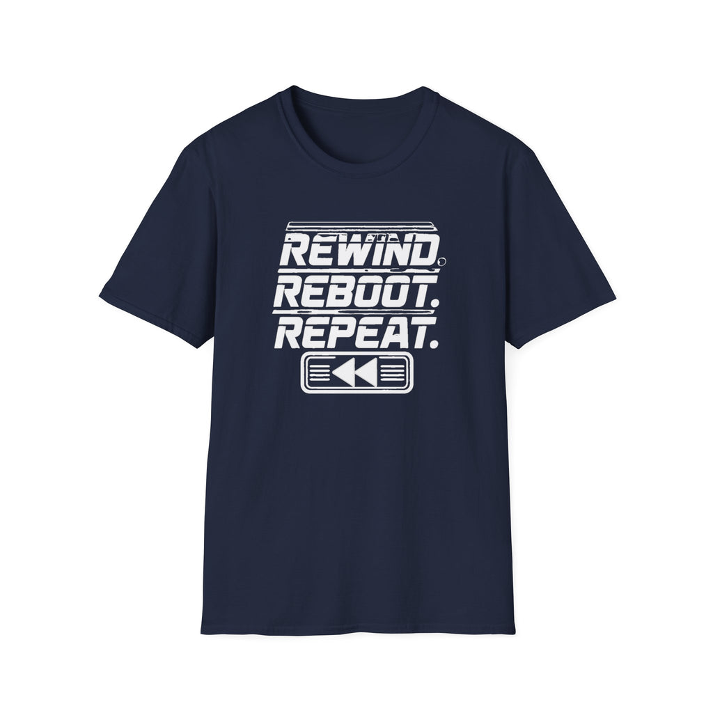 Rewind Reboot Repeat T-Shirt