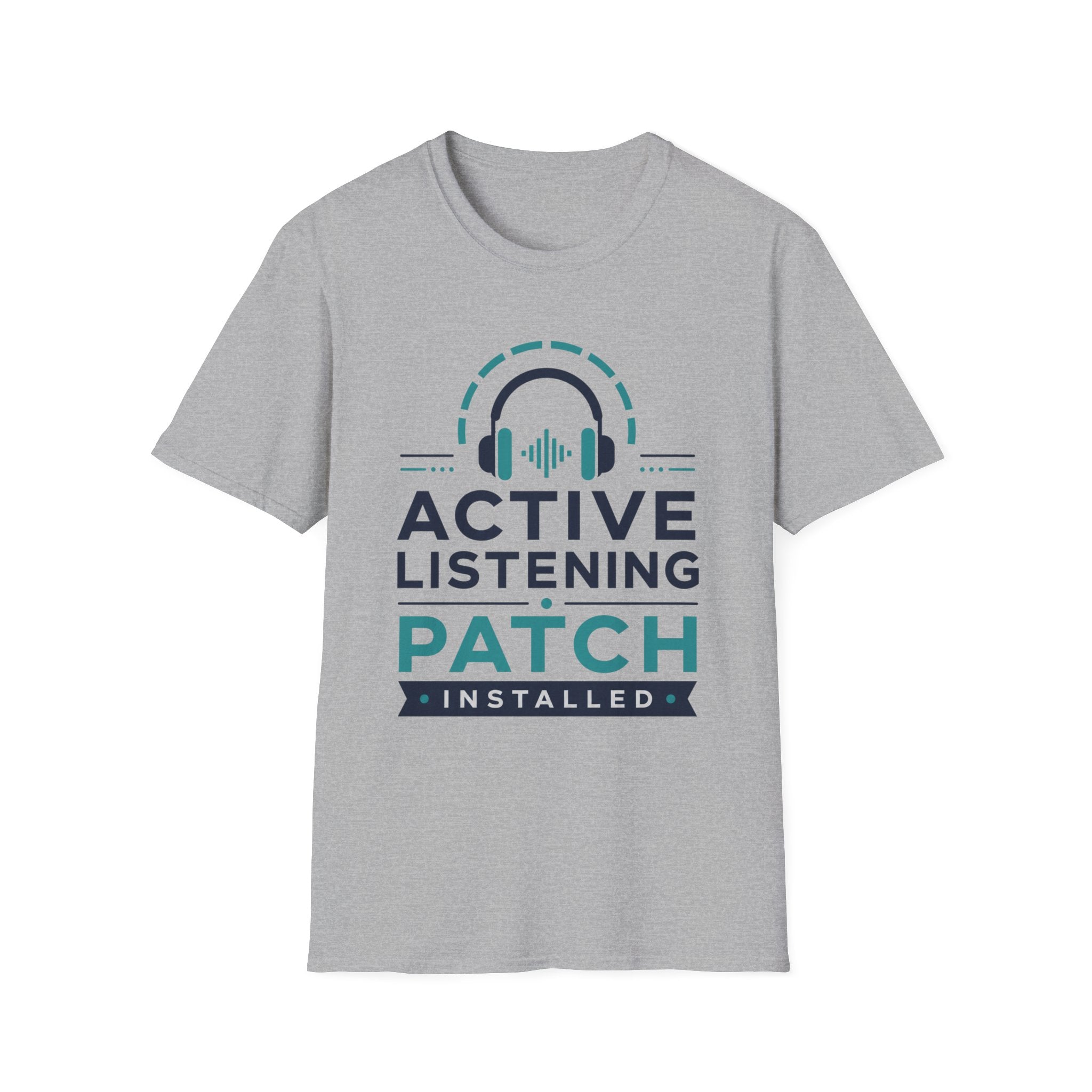 Active Listening Patch Installed T‑Shirt