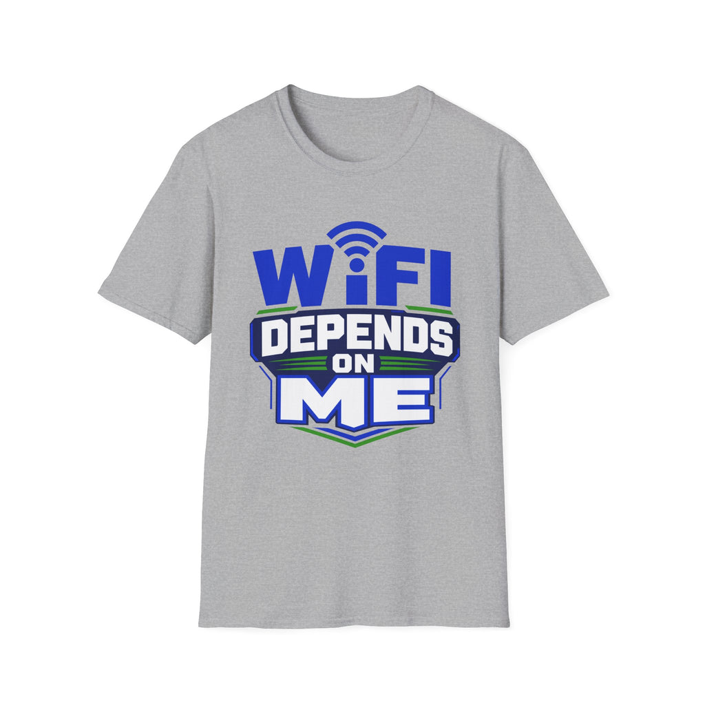 WiFi Depends On Me T-Shirt