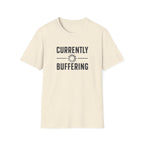 Currently Buffering T-Shirt