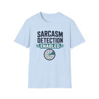 Sarcasm Detection Enabled T-Shirt