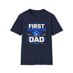 First Response Dad T-Shirt