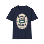 Group Chat Watch T-Shirt