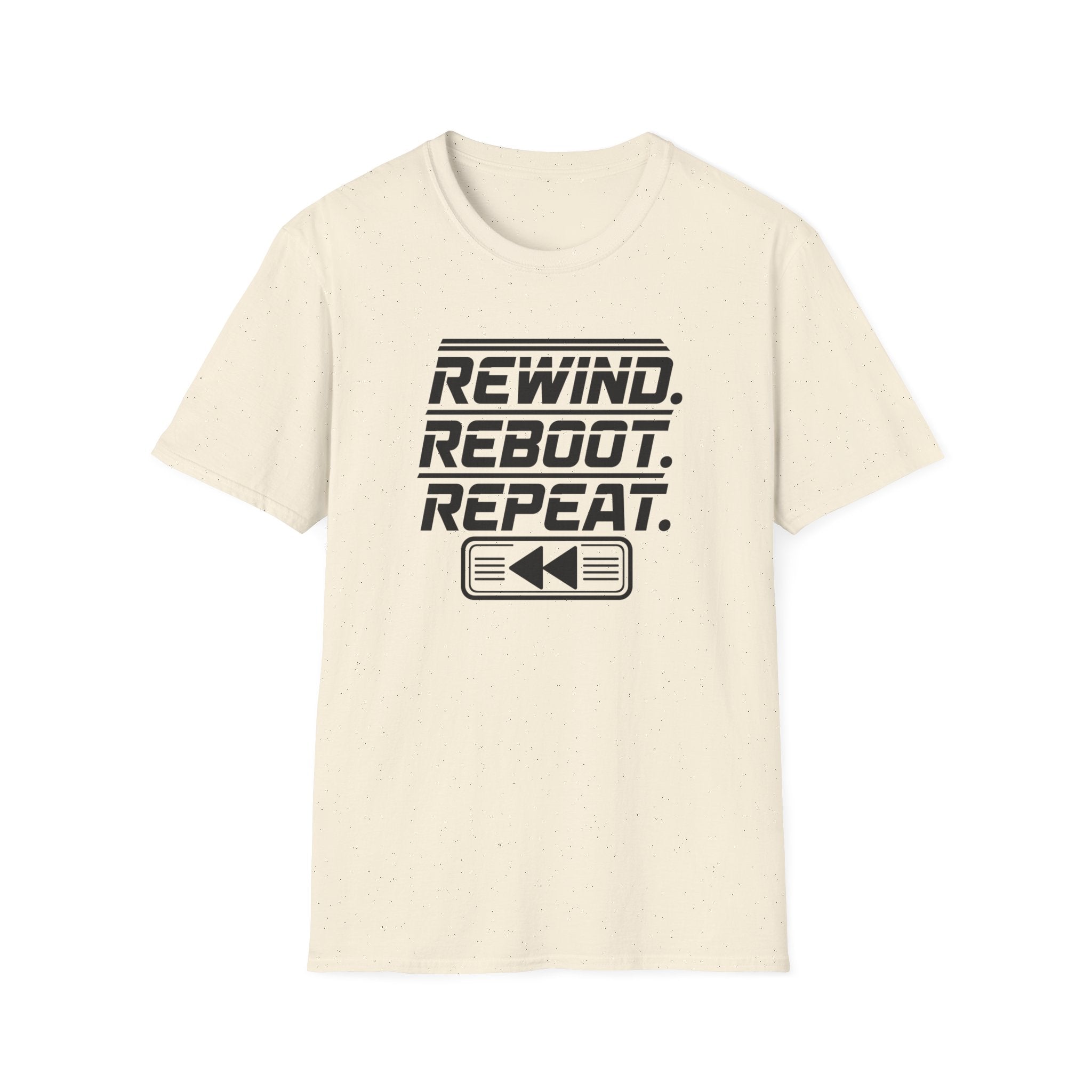 Rewind Reboot Repeat T-Shirt