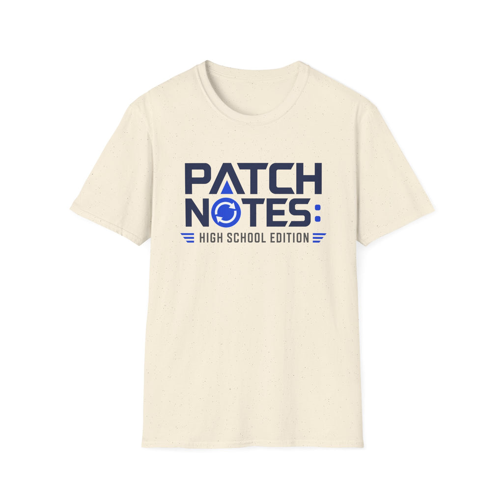 Patch Notes: High School Edition T-Shirt