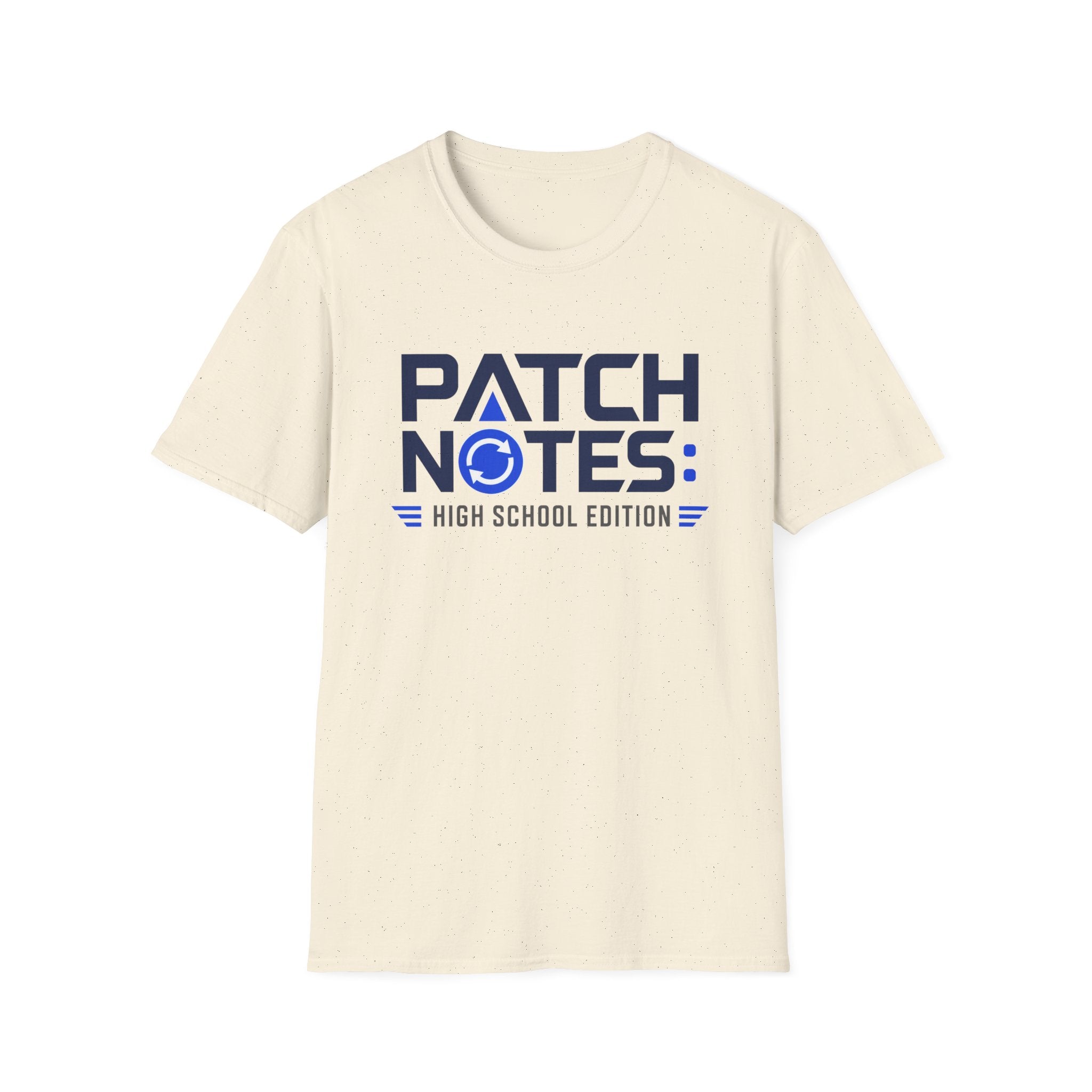 Patch Notes: High School Edition T-Shirt