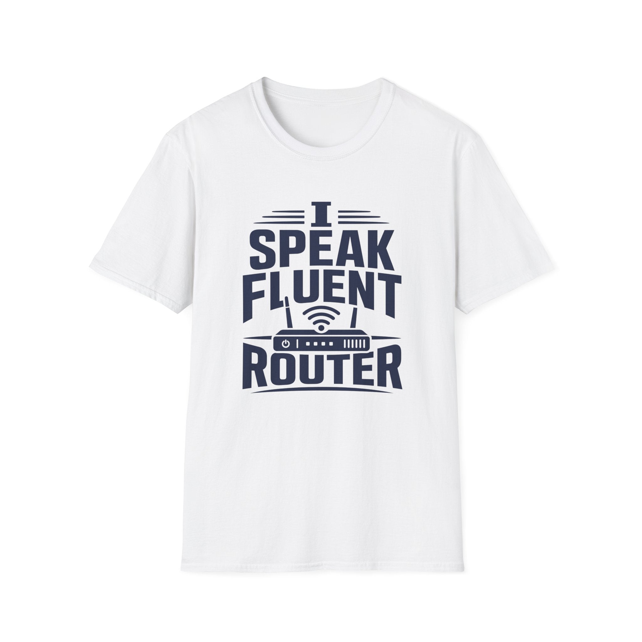 I Speak Fluent Router T-Shirt