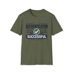Authentication Successful T-Shirt