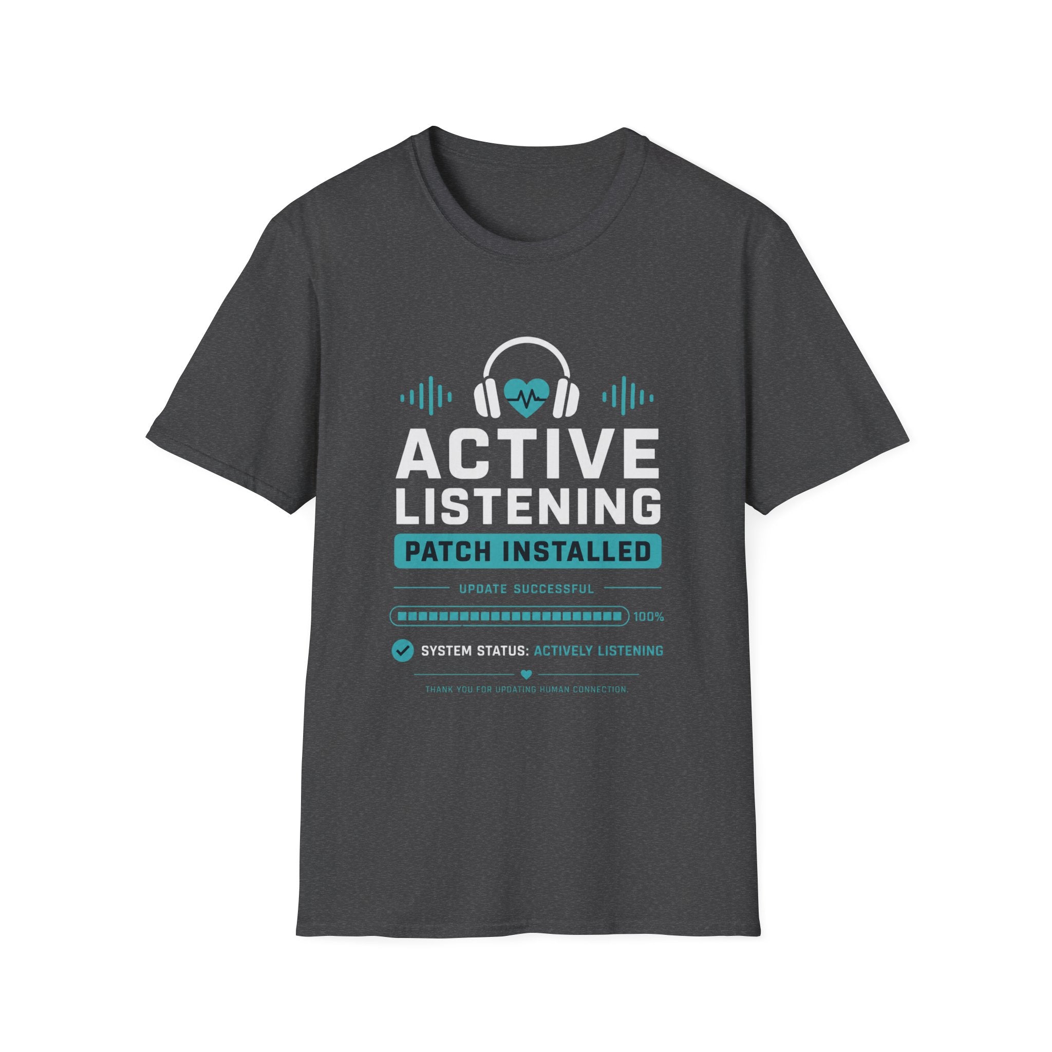 Active Listening Patch Installed T-Shirt